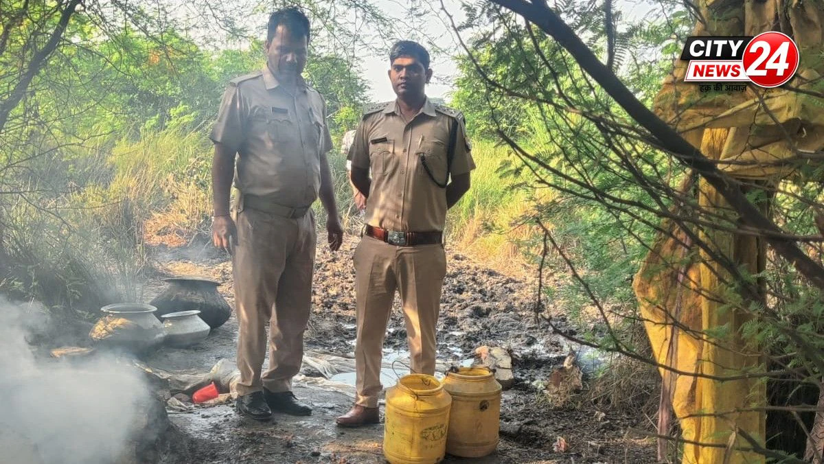 अवैध शराब के विरुद्ध आबकारी विभाग की कार्रवाई, 30 लीटर कच्ची शराब व 400 किलो लहन बरामद